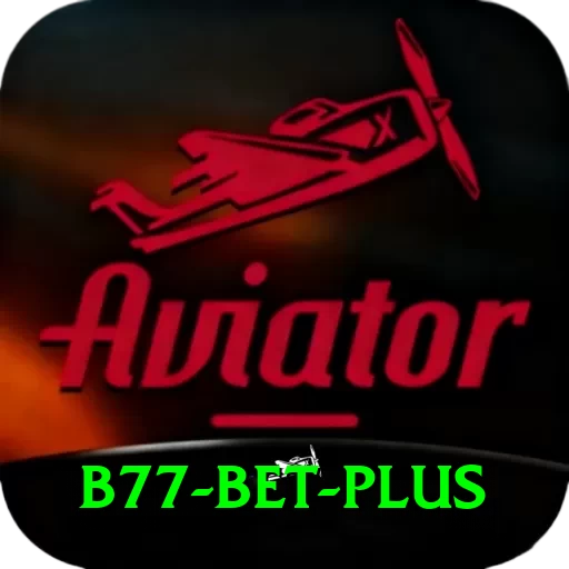 B77 Bet Games (Casino & Earning) Master v1.5.7 - 2