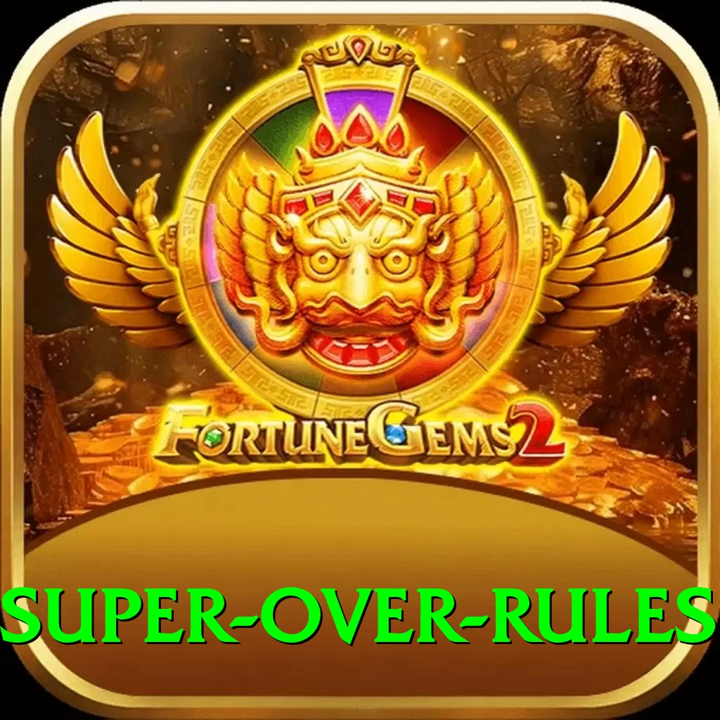 super over rules Max v1.6.7 - 2